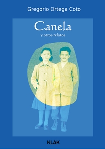 Canela und andere Erzählungen